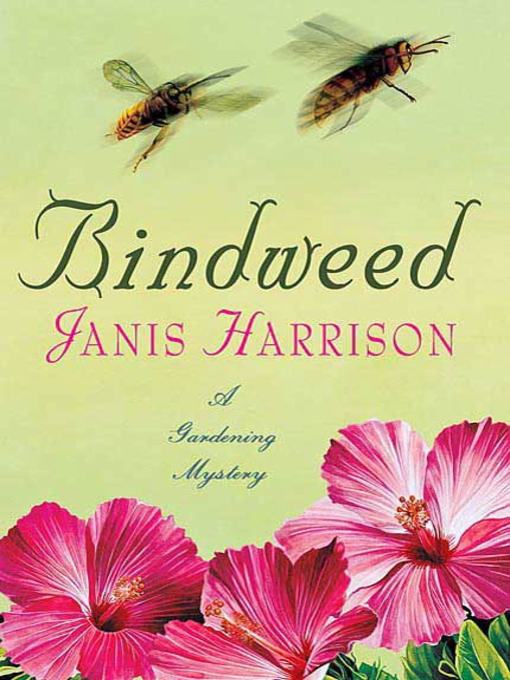 Title details for Bindweed by Janis Harrison - Wait list